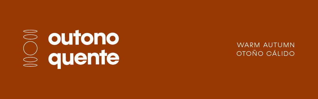 OUTONO QUENTE, OUTONO PURO, WARM AUTUMN, OTONÒ CÁLIDO