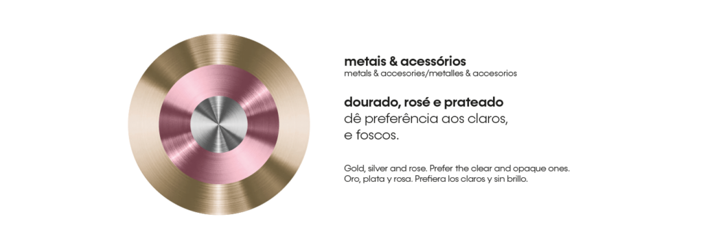 METALIZADOS PERFEITOS PARA OUTONO SUAVE: DOURADO, ROSÉ E PRATEADO